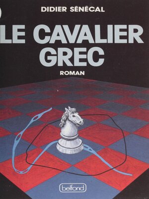 cover image of Le Cavalier grec